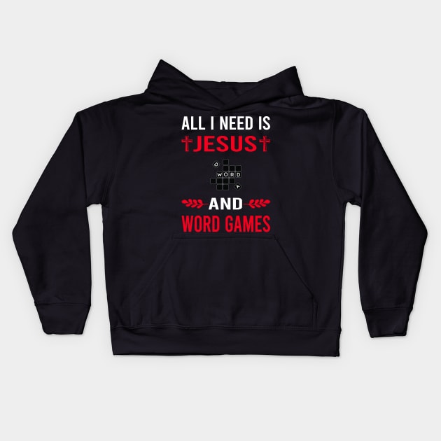 I Need Jesus And Word Games Kids Hoodie by Good Day